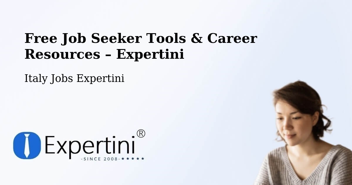 Free Job Seeker Tools & Career Resources – Creazzo - Creazzo, Italy Jobs Expertini