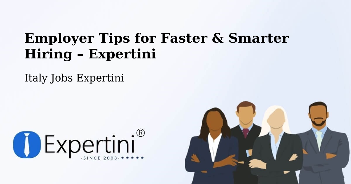 Employer Tips for Hiring & Recruitment – Creazzo - Creazzo, Italy Jobs Expertini