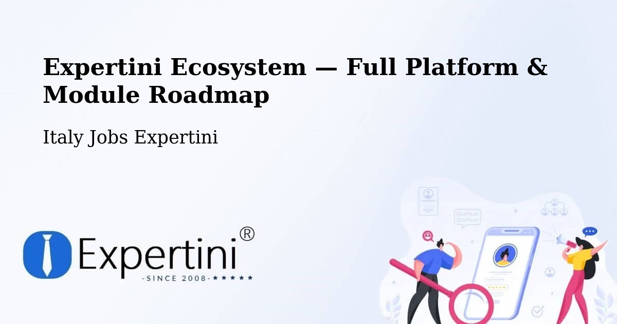 Expertini Ecosystem — Full Platform & Module Roadmap – Creazzo