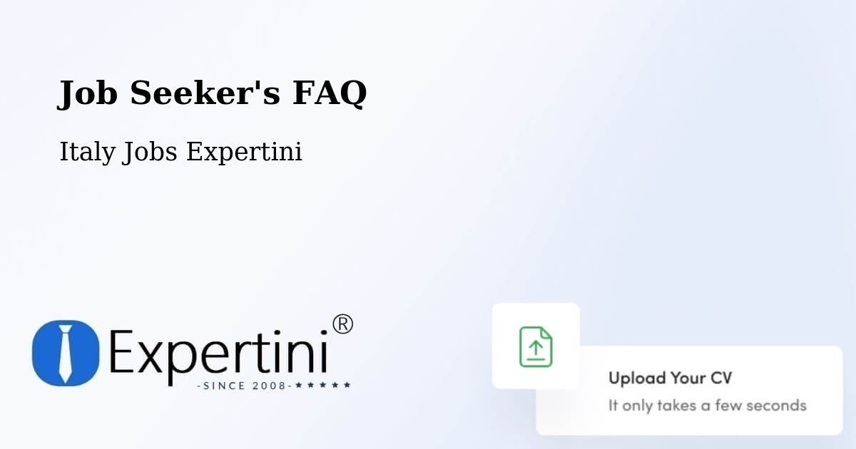 Job Seeker FAQ – Creazzo - Italy Jobs Expertini