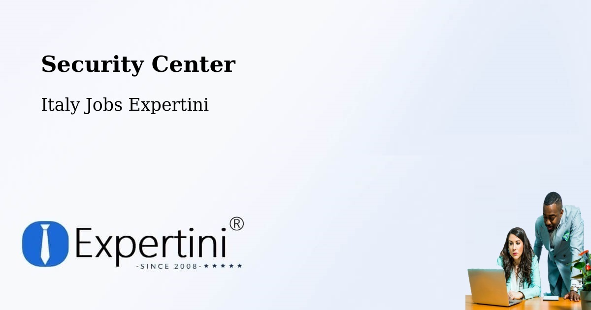 Security & Compliance – Creazzo - Italy Jobs Expertini